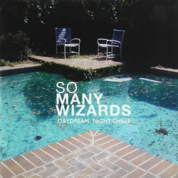 So Many Wizards - Night Chills/Daydream (LP)