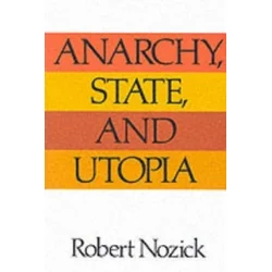 Anarchy State and Utopia
