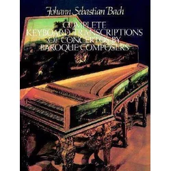 BACH J.S:COMPLETE KEYBOARD TRANSCRIPTIONS OF CONCERTOS