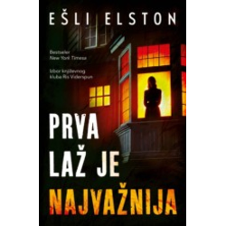 Prva laž je najvažnija - Ešli Elston ( 14758 )