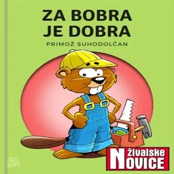 AUDIBOOK Avdio knjiga: Za bobra je dobra