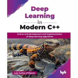 Deep Learning in Modern C++