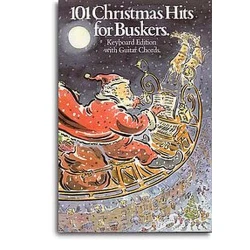 101 CHRISTMAS HITS FOR BUSKERS
