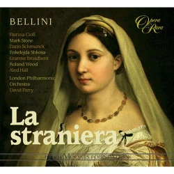 BELLINI:LA STRANIERA