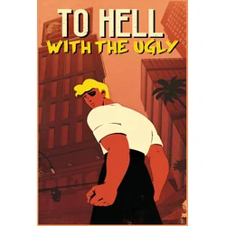 To Hell With The Ugly XBOX LIVE Key EUROPE
