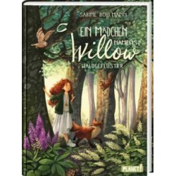 Ein Mädchen namens Willow 2: Waldgeflüster