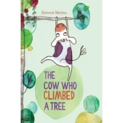 Cow Who Climbed a Tree