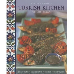 Recipes from a Turkish Kitchen