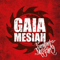 Gaia Mesiah Excellent mistake (CD)