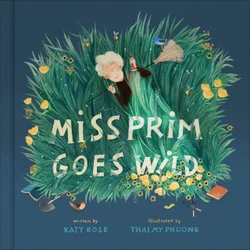 MISS PRIM GOES WILD