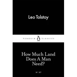 How Much Land Does A Man Need?