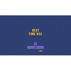 Best Time Kill