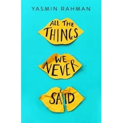 All the Things We Never Said