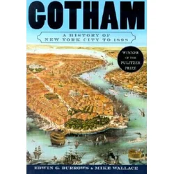 Michael Wallace,Edwin Burrows - Gotham