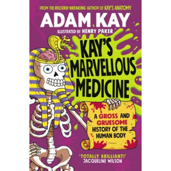 Kay's Marvellous Medicine