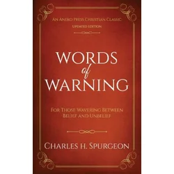 Words of Warning (Annotated, Updated Edition)