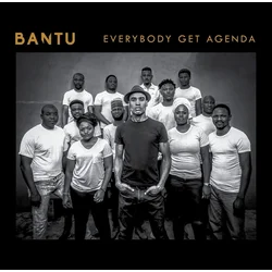 Bantu - Everybody Get Agenda (LP)