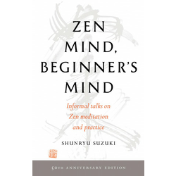 Zen Mind, Beginners Mind