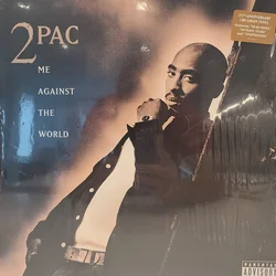 2Pac - Me Against The World