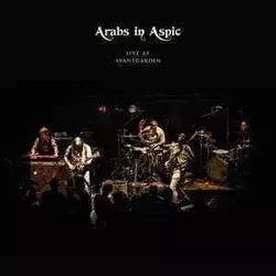 Arabs In Aspic Live At Avantgarden (Vinyl LP)