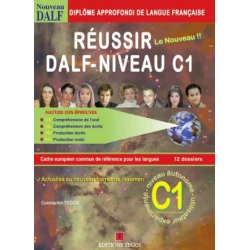 Réussir le Dalf C1 + Corrigés + 2 CD