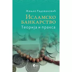 Islamsko bankarstvo - teorija i praksa