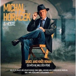 Michal Horáček - Srdce jako kníže rohan (50 mých nejmilejších písní) (3 CD)