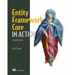 Entity Framework Core in Action, 2E
