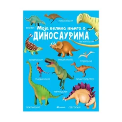 Moja velika knjiga o dinosaurima