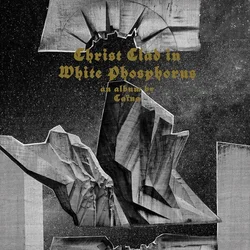 Caina Christ Clad In White Phosphorus (Gold Vinyl)