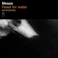 Messa - Feast For Water (CD)