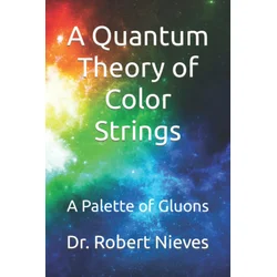 Quantum Theory of Color Strings