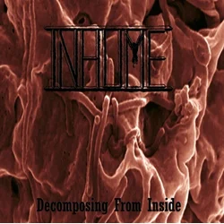 Inhume - Decomposing From Inside (Limited Edition) (Oxblood Bone Coloured) (LP)