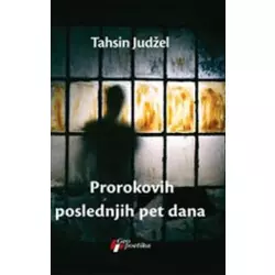 Prorokovih poslednjih pet dana