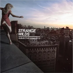Strange Wilds - Subjective Concepts (Limited Edition) (LP)