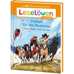 Leselöwen 3. Klasse - Freiheit für die Mustangs
