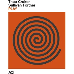 Theo Crocker & Sullivan Fortner - Play (LP)