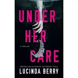 Under Her Care