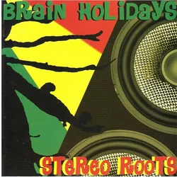 posneti mediji BRAIN HOLIDAY - STEREO ROOTS, (21009909)