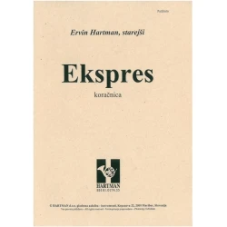 HARTMAN ERVIN ST.:EKSPRES KORAČNICA NOTE ZA ORKESTER
