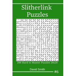 Slitherlink Puzzles - 200 Hard to Master Puzzles 20x20 Vol.6
