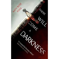 There Will Come a Darkness