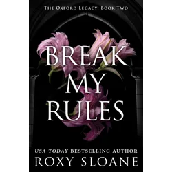 Break My Rules