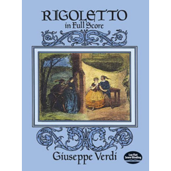 VERDI:RIGOLETTO FULL SCORE