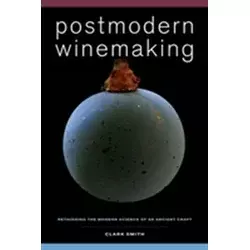 Postmodern Winemaking