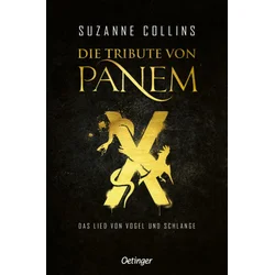 Die Tribute von Panem X. Das Lied von Vogel und Schlange
