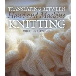 Translating Between Hand and Machine Knitting