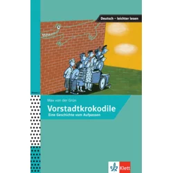 Vorstadtkrokodile - Eine Geschichte vom Aufpassen