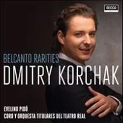 BELCANTO RARITIES/DMITRY KORCHAK