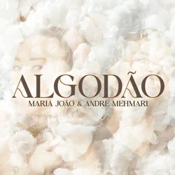 Maria Joao & Andre Mehmari - Algodao (LP)